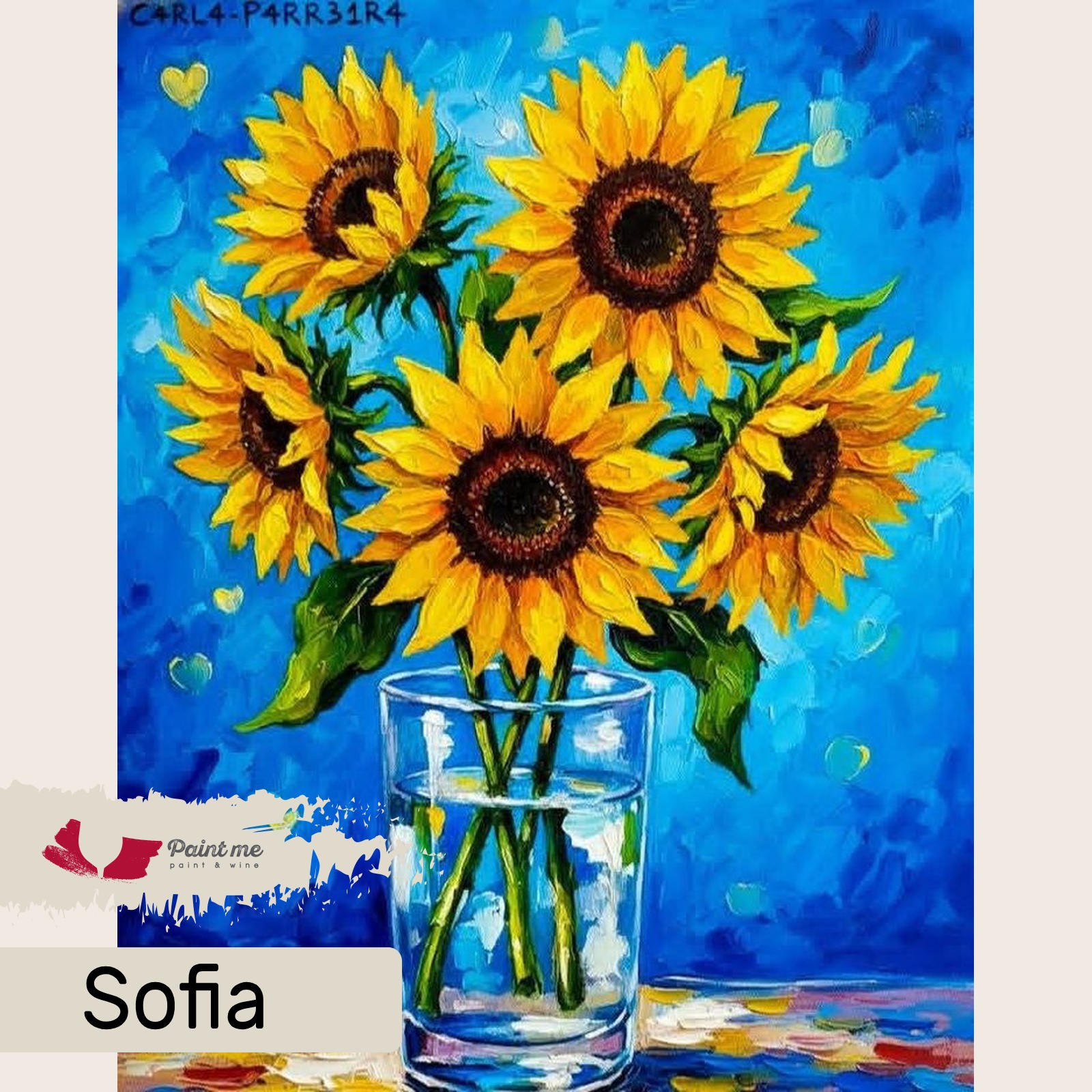 Плакат на събитието Рисуване и Вино „Свежи слънчогледи“ в Paint Me Sofia на 26 юли
